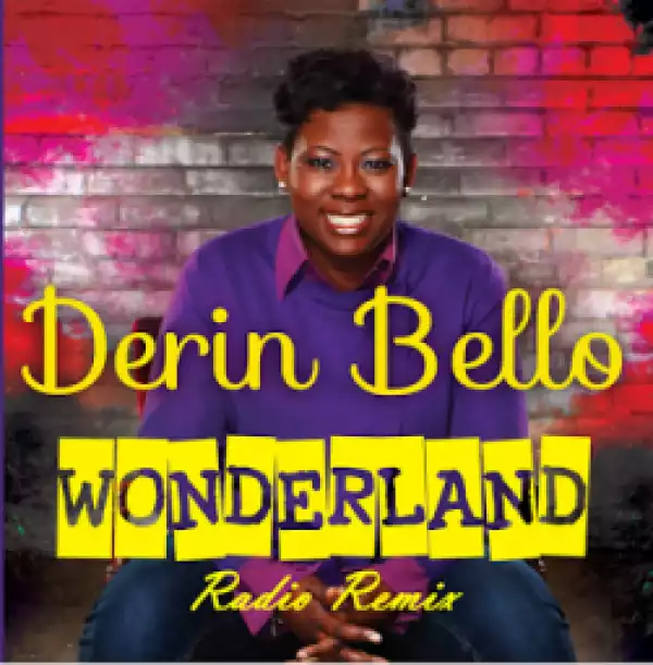 Derin Bello - Wonderful [Remix]